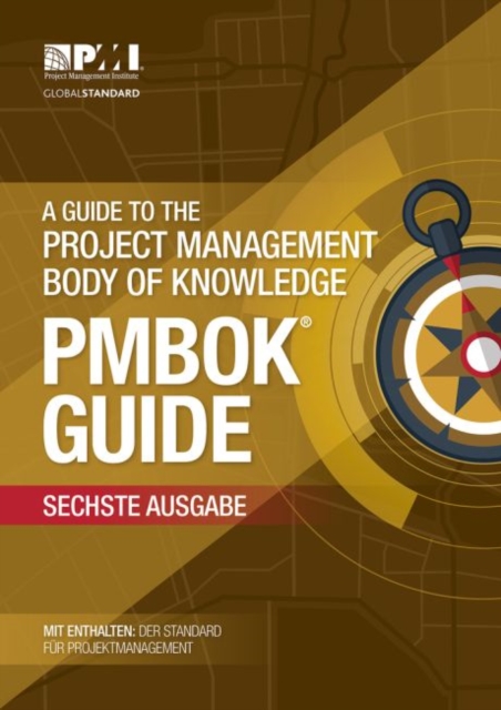 guide to the Project Management Body of Knowledge (PMBOK Guide)