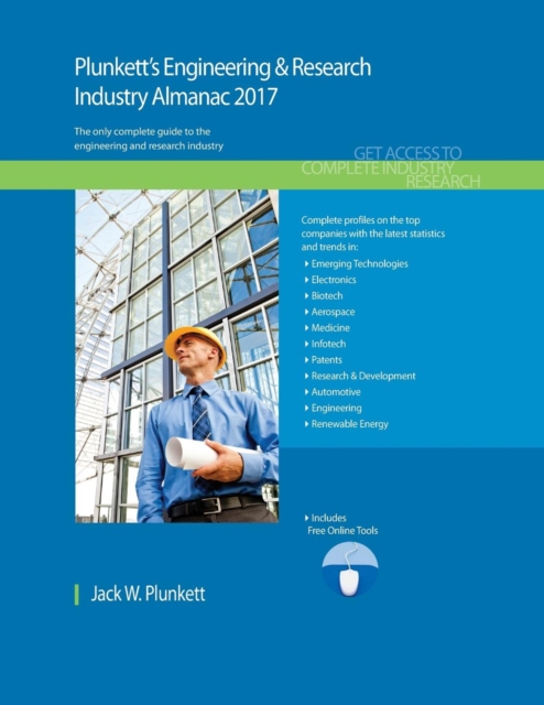 Plunkett's Engineering & Research Industry Almanac 2017