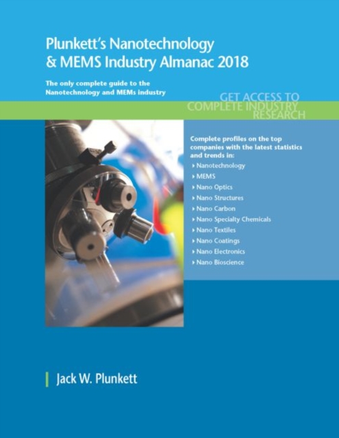 Plunkett's Nanotechnology & MEMS Industry Almanac 2017