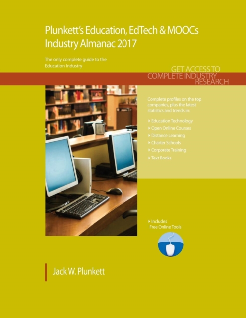 Plunkett's Education, EdTech & MOOCs Industry Almanac 2017