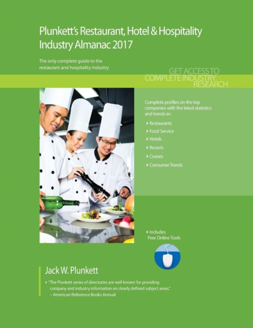 Plunkett's Restaurant, Hotel & Hospitality Industry Almanac 2017