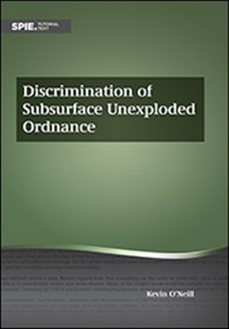 Discrimination of Subsurface Unexploded Ordnance