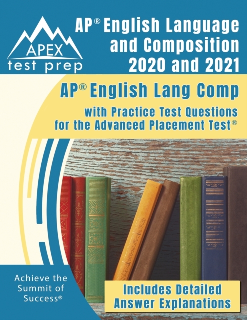 AP English Language and Composition 2020 and 2021