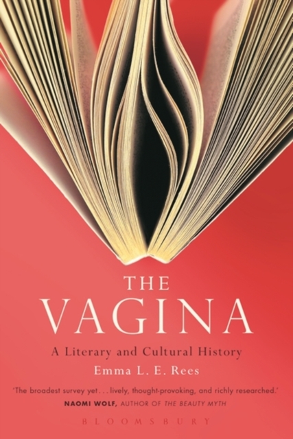 Vagina: A Literary and Cultural History