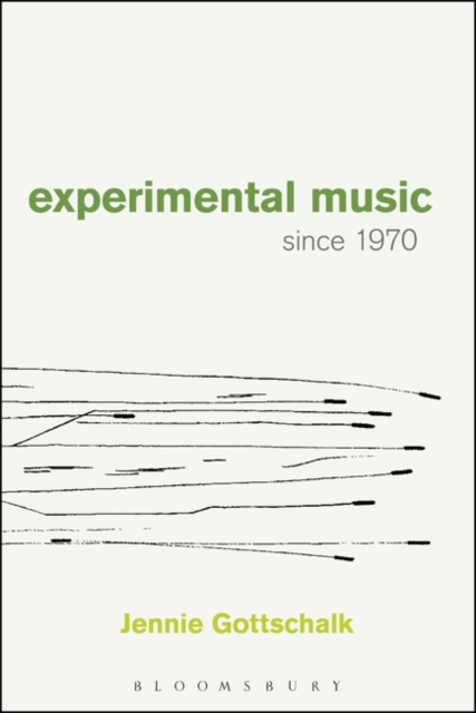 Experimental Music Since 1970