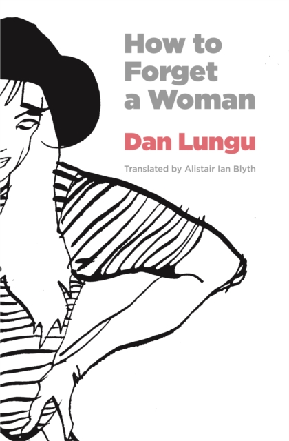 How to Forget a Woman