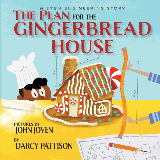 Plan for the Gingerbread House