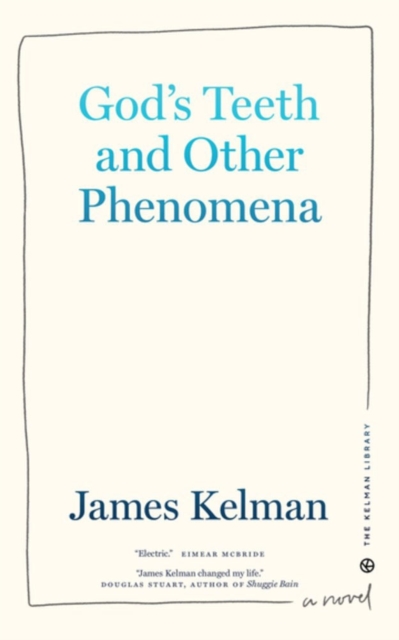 God's Teeth and Other Phenomena