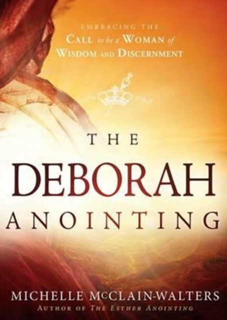 Deborah Anointing