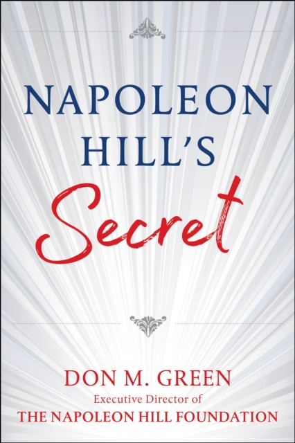 NAPOLEON HILL'S SECRET