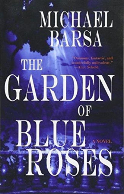 Garden of Blue Roses