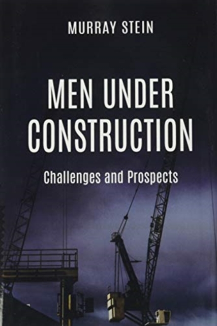 Men Under Construction