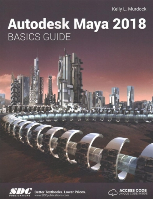 Autodesk Maya 2018 Basics Guide