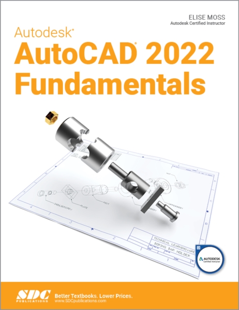 Autodesk AutoCAD 2022 Fundamentals