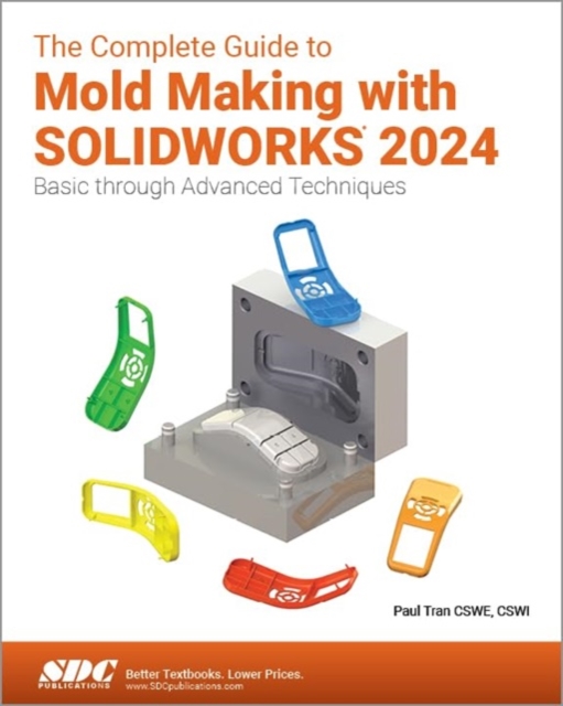 Complete Guide to Mold Making with SOLIDWORKS 2024