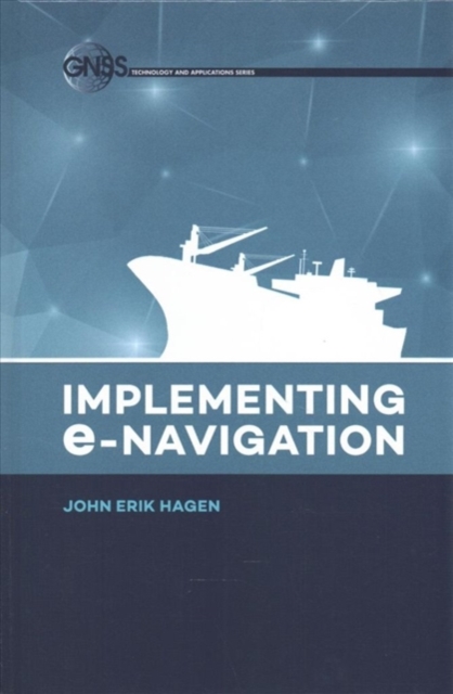 Implementing E-Navigation