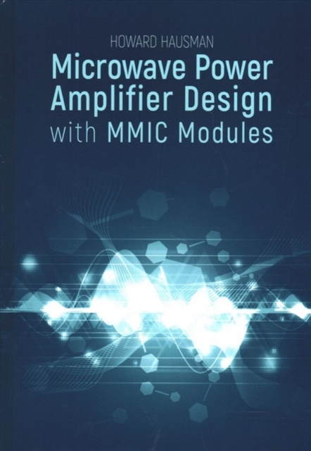 Microwave Power Amplifier Design with MMIC Modules