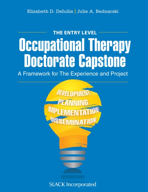 The Entry Level Occupational Therapy Doctorate Capstone