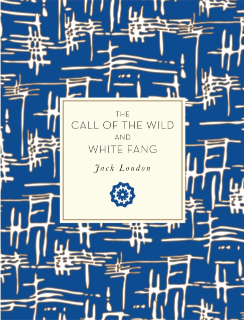 Call of the Wild and White Fang