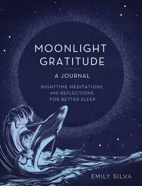 Moonlight Gratitude: A Journal