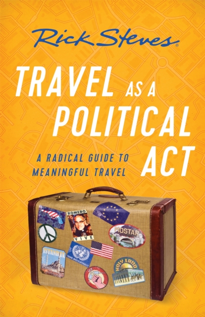 Travel as a Political Act (Third Edition)