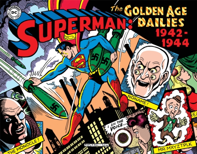 Superman The Golden Age Newspaper Dailies 1942-1944