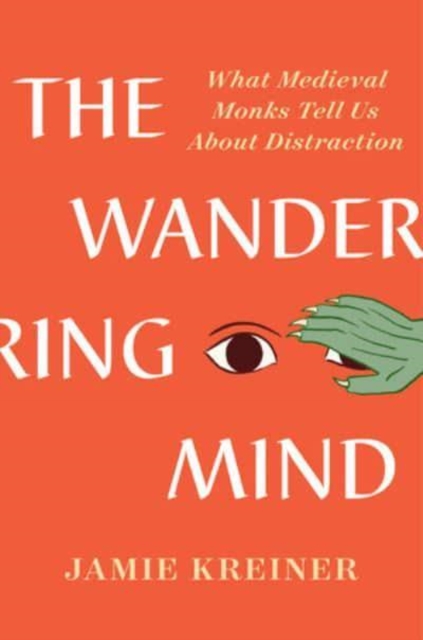 The Wandering Mind