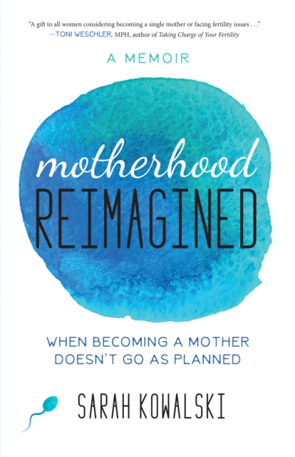 Motherhood Reimagined