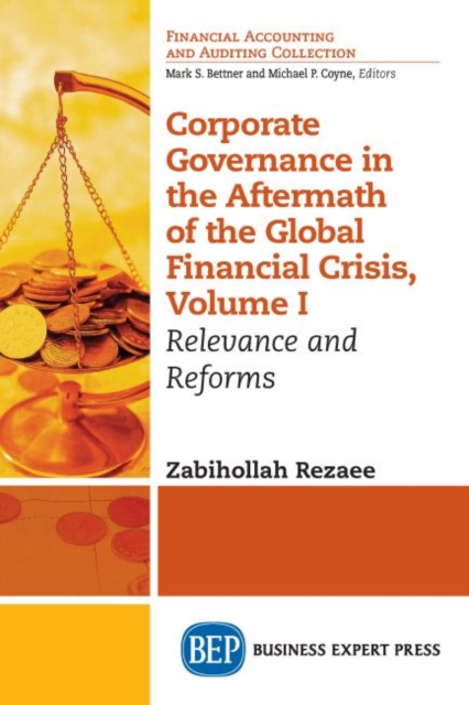 Corporate Governance in the Aftermath of the Global Financial Crisis, Volume I