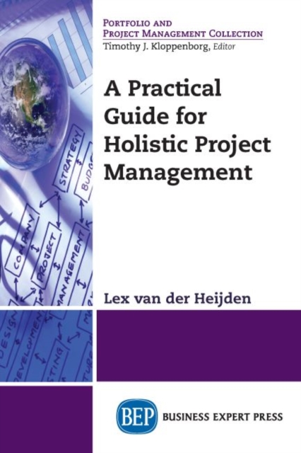 Practical Guide for Holistic Project Management