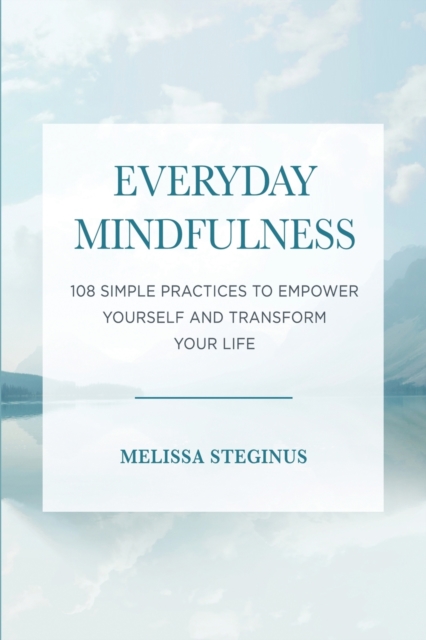 Everyday Mindfulness