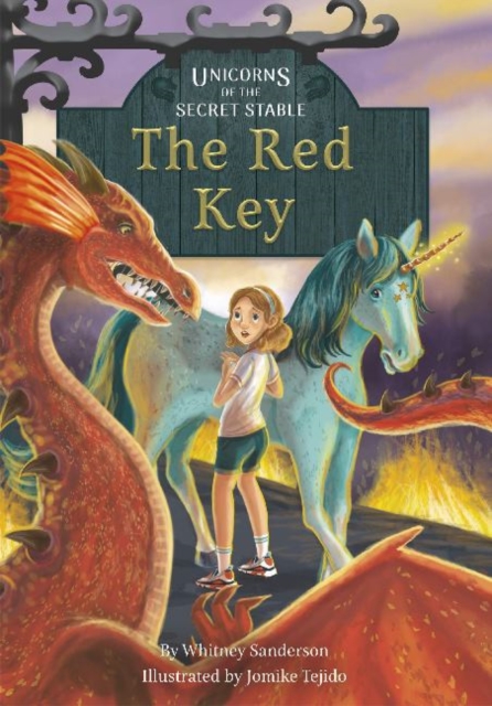 Unicorns of the Secret Stable: The Red Key Book 4)