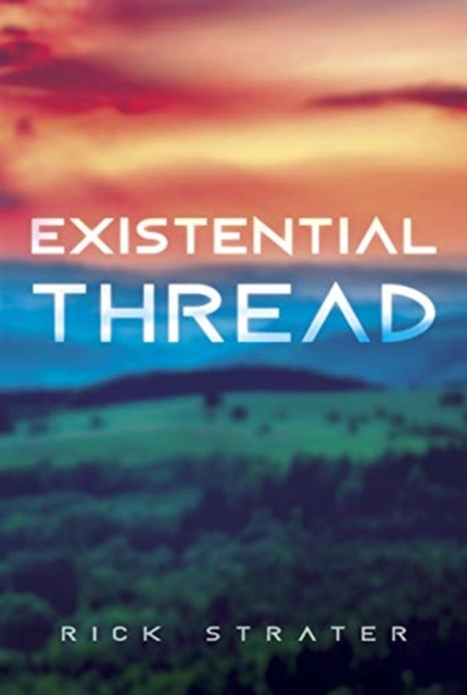 Existential Thread