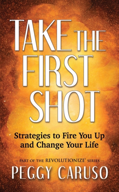 Take the First Shot