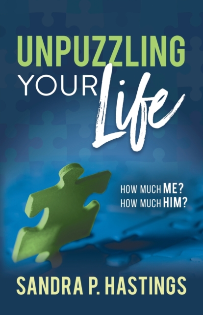 Unpuzzling Your Life