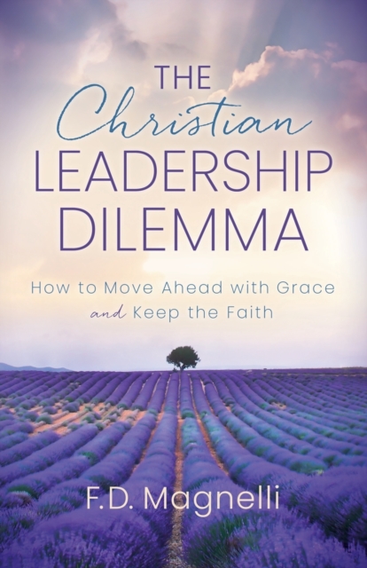 Christian Leadership Dilemma