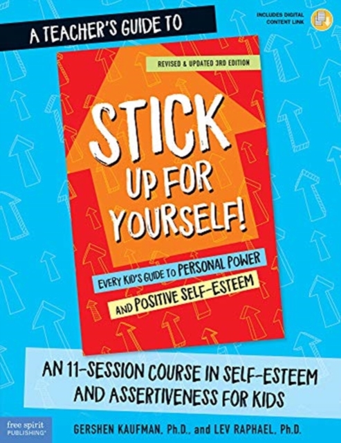 Teacher's Guide to Stick Up for Yourself!