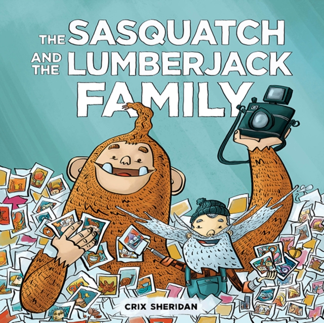 Sasquatch and the Lumberjack, The: Family