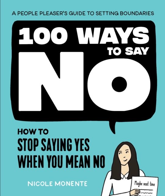 100 Ways to Say No