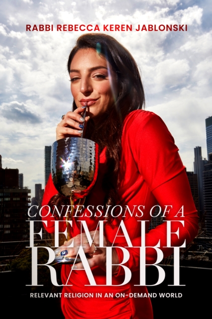 Confessions Of A Female Rabbi