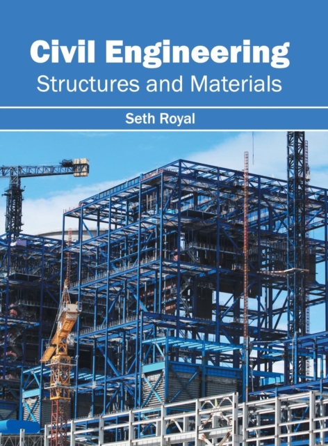 Civil Engineering: Structures and Materials