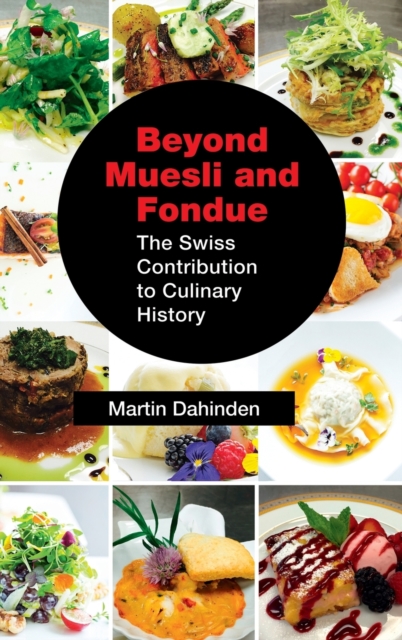 Beyond Muesli and Fondue