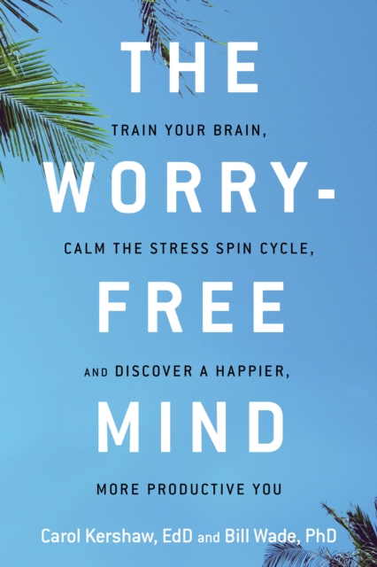Worry-Free Mind
