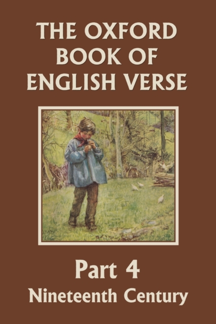 Oxford Book of English Verse, Part 4