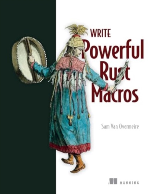 Write Powerfull Rust Macros