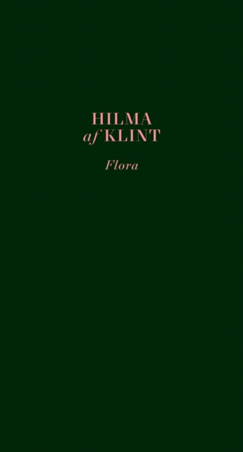 Hilma af Klint: Flora