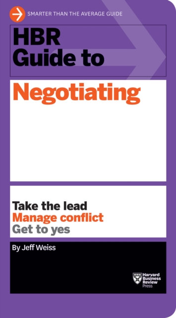 HBR Guide to Negotiating (HBR Guide Series)
