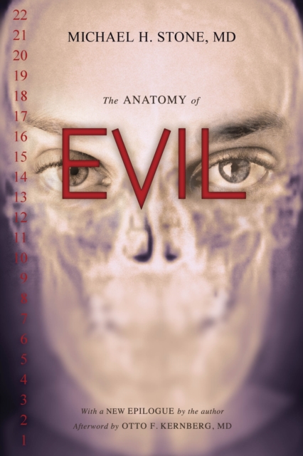 Anatomy of Evil