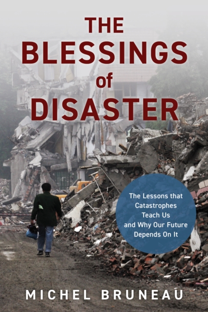 Blessings of Disaster