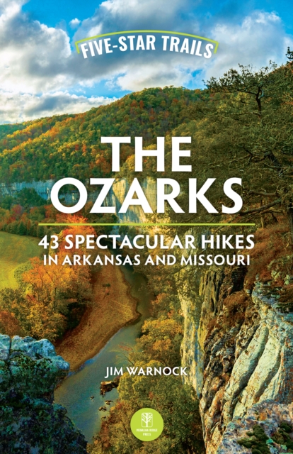 Five-Star Trails: The Ozarks